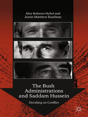 cover image of The Bush Administrations and Saddam Hussein